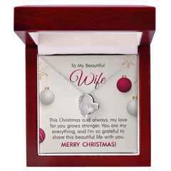 "To My Beautiful Wife at Christmas" Forever Love Necklace