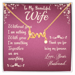 Scripted Love Necklace for Wife
